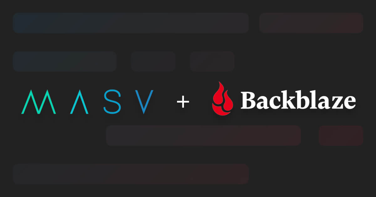 transfer and archive media files with masv and backblaze