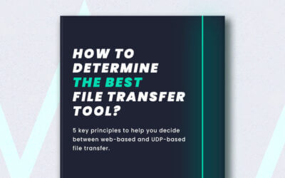 How to Determine the Best File Transfer Tool?