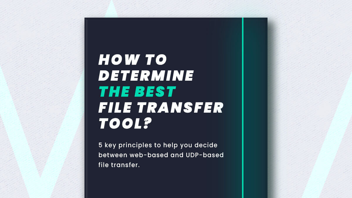 How to determine the best file transfer tool featured image