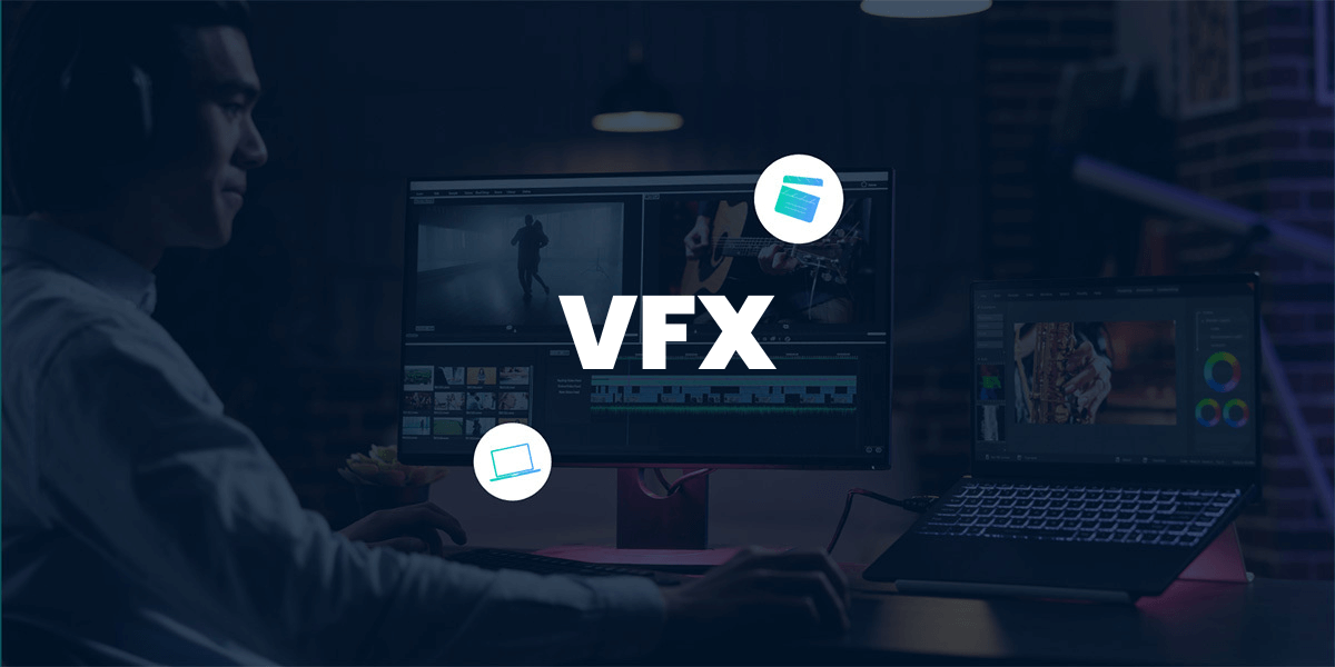 VFX