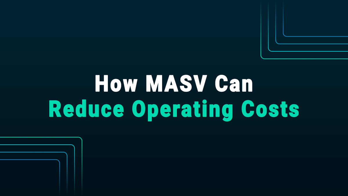 how masv can reduce operating costs