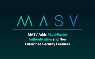 MASV voegt authenticatie met meerdere factoren en nieuwe beveiligingsfuncties voor ondernemingen toe