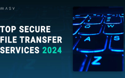 The Top Secure File Transfer Services in 2024