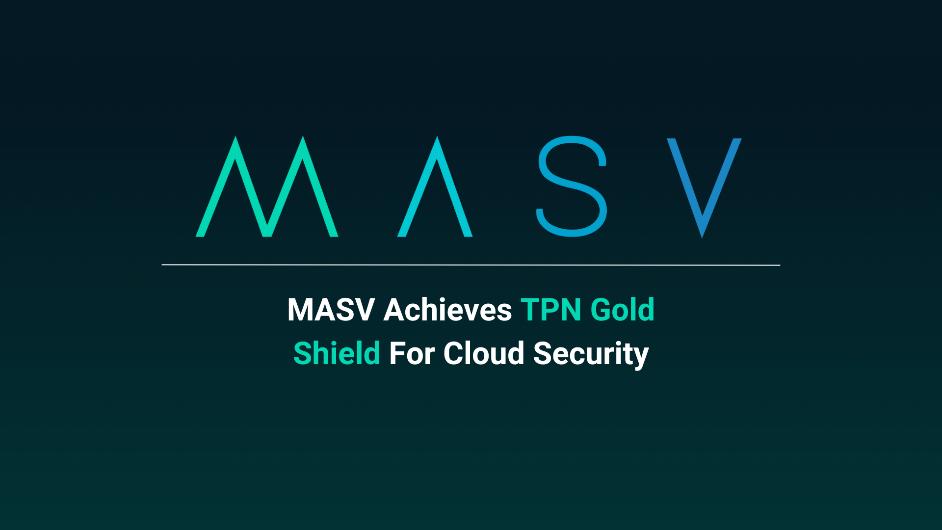 masv-achieves-tpn-gold-shield-for-cloud-security-masv