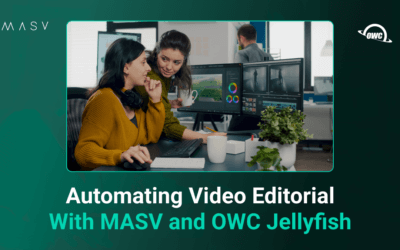 MASV 및 OWC 젤리피쉬로 비디오 편집 자동화하기