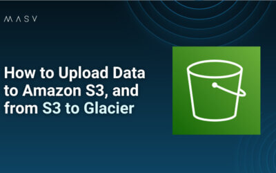 How to Upload Data to Amazon S3, and From S3 to Glacier