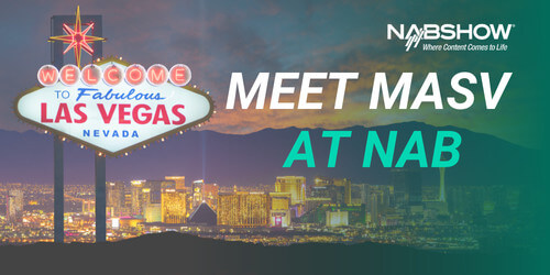 MASV Events at NAB: Meet MASV in Las Vegas during NAB show. File transfer solutions for media professionals.